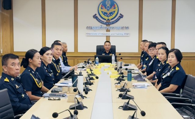 การประชุมคณะเจ้าหน้าที่ทำงานด้านหลักสูตรทางทหาร เพื่อให้สอดคล้องกับการปฏิรูประบบการศึกษาทางทหารของกองทัพอากาศ